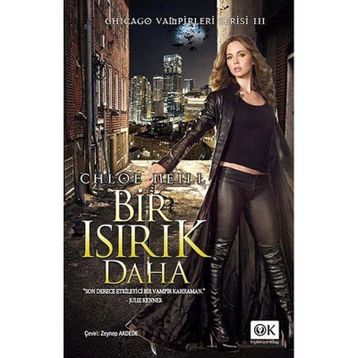BIR ISIRIK DAHA - CHLOE NEILL