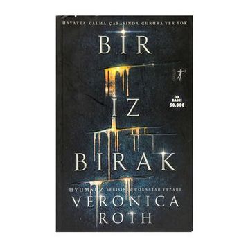 Bir İz Bırak - Veronica Roth