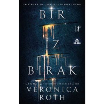 Bir İz Bırak - Veronica Roth