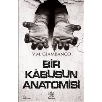 Bir Kabusun Anatomisi - V. M. Giambanco
