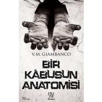 Bir Kabusun Anatomisi - V. M. Giambanco