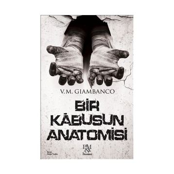 Bir Kabusun Anatomisi - V. M. Giambanco