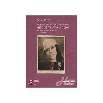 Bİr Kadın Okuma Denemesi - Aslı Davaz