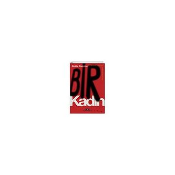 Bir Kadın - Sibilla Aleramo