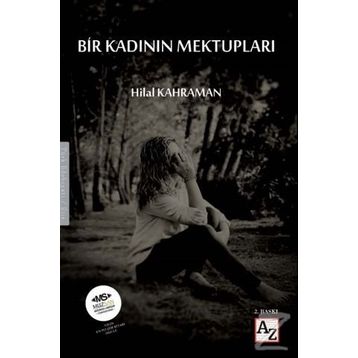 Bir Kadının Mektupları - Hilal Kahraman