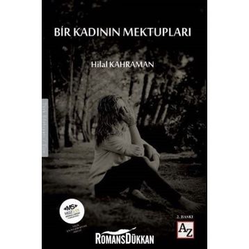 Bir Kadının Mektupları - Hilal Kahraman
