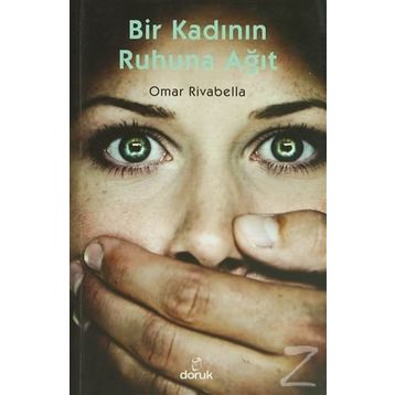 BIR KADININ RUHUNA AĞIT - OMAR RIVABELLA