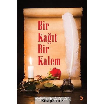 Bir Kağıt Bir Kalem - Fehime Akcan