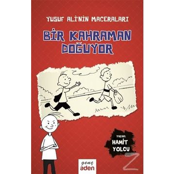 Bir Kahraman Doğuyor - Hamit Yolcu