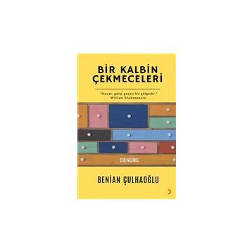 Bir Kalbin Çekmeceleri - Benian Çulhaoğlu