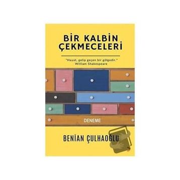 Bir Kalbin Çekmeceleri - Benian Çulhaoğlu