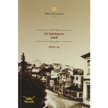 BIR KALEKAPIM VARDI - ADNAN TAÇ