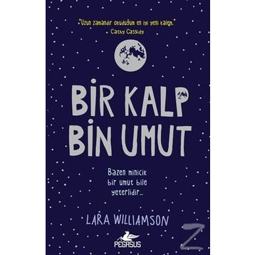 Bir Kalp Bin Umut - Lara Williamson