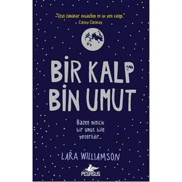 Bir Kalp Bin Umut - Lara Williamson