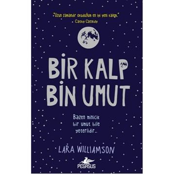 Bir Kalp Bin Umut - Lara Williamson