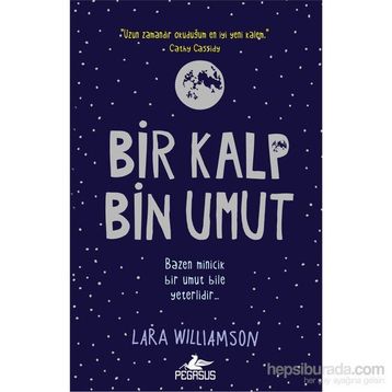 Bir Kalp Bin Umut - Lara Williamson