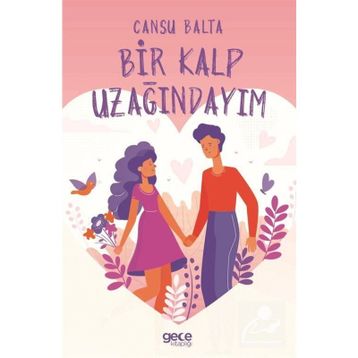 Bir Kalp Uzağındayım - Cansu Balta