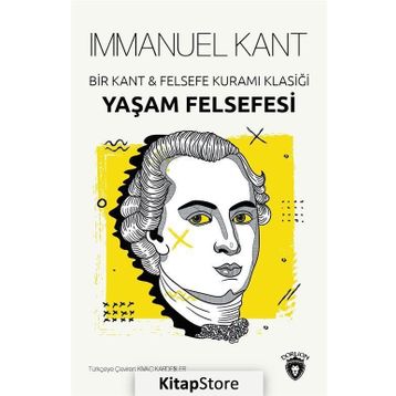 Bir Kant Felsefe Kuramı Klasiği - Immanuel Kant