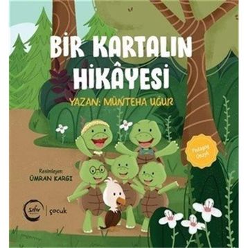 Bir Kartalın Hikayesi - Münteha Uğur