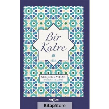 Bir Katre - Selçuk Kayhan