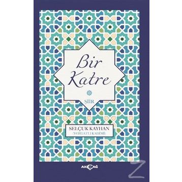 Bir Katre - Selçuk Kayhan
