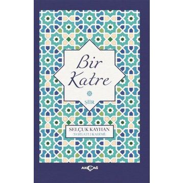 Bir Katre - Selçuk Kayhan