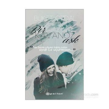 Bir Kavanoz Aşk - Buket Özdal