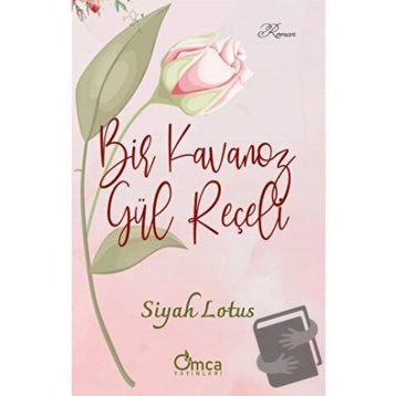 Bir Kavanoz Gül Reçeli - Siyah Lotus