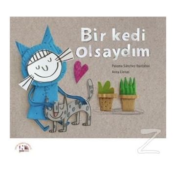 Bir Kedi Olsaydım - Paloma Sanchez Ibarzabal