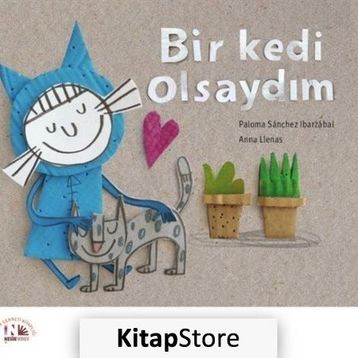 Bir Kedi Olsaydım - Paloma Sanchez Ibarzabal