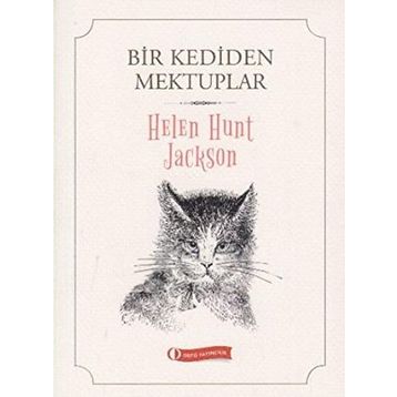 Bir Kediden Mektuplar - Helen Hunt Jackson