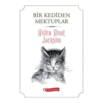 Bir Kediden Mektuplar - Helen Hunt Jackson