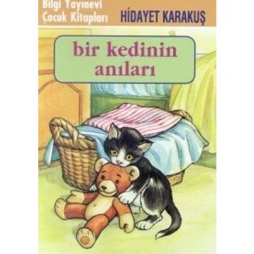 BIR KEDININ ANILARI - HIDAYET KARAKUŞ