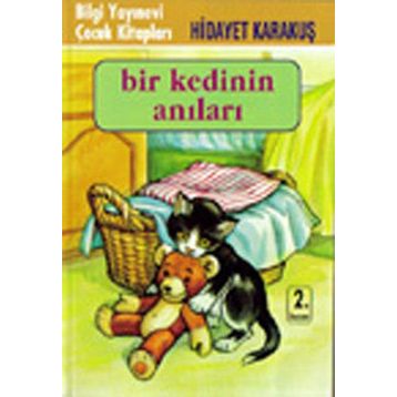 BIR KEDININ ANILARI - HIDAYET KARAKUŞ