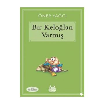 Bir Keloğlan Varmış - oner yoga