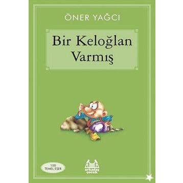 Bir Keloğlan Varmış - oner yoga