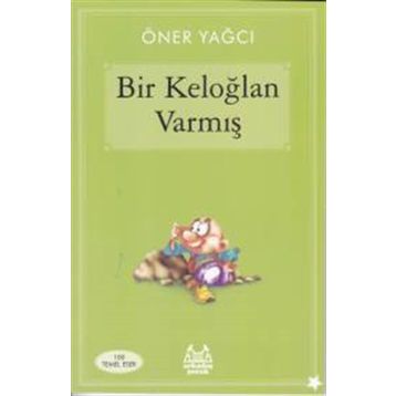 Bir Keloğlan Varmış - oner yoga