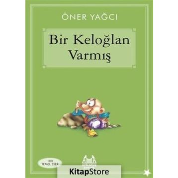 Bir Keloğlan Varmış - oner yoga