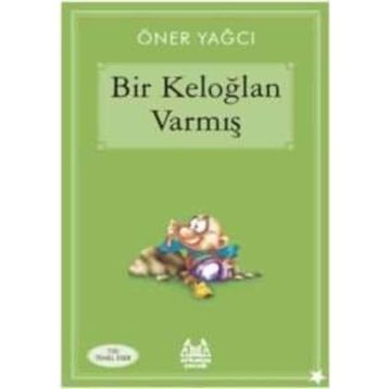 Bir Keloğlan Varmış - oner yoga