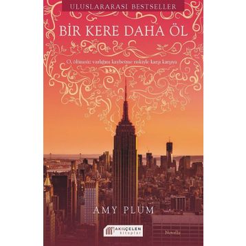 Bir Kere Daha Öl - Amy Plum