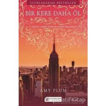 Bir Kere Daha Öl - Amy Plum