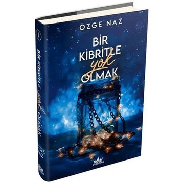 Bir Kibritle Yok Olmak 1 - Özge Naz