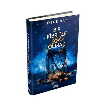 Bir Kibritle Yok Olmak - Özge Naz