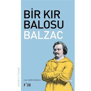 Bir Kır Balosu - Honore de Balzac
