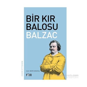 Bir Kır Balosu - Honore de Balzac