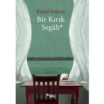 Bir Kırık Segah - Kamil Erdem