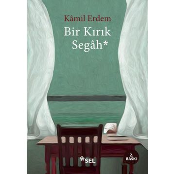 Bir Kırık Segah - Kamil Erdem