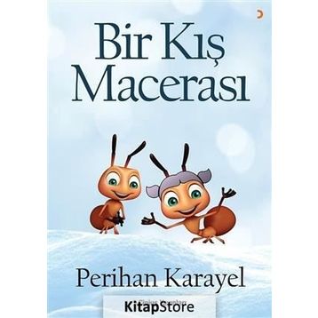 Bir Kış Macerası - Perihan Karayel