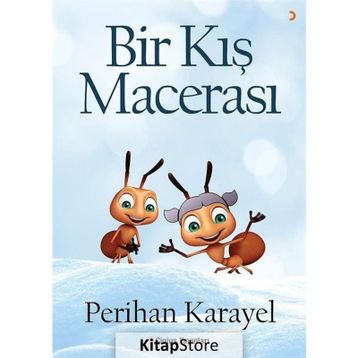 Bir Kış Macerası - Perihan Karayel