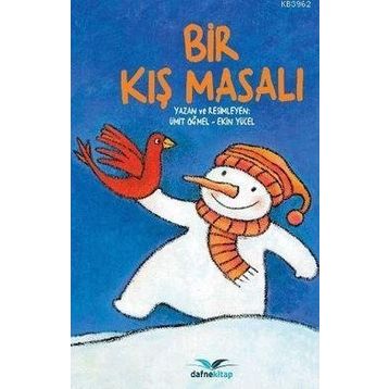 BIR KIŞ MASALI - MEHMET GÜLER